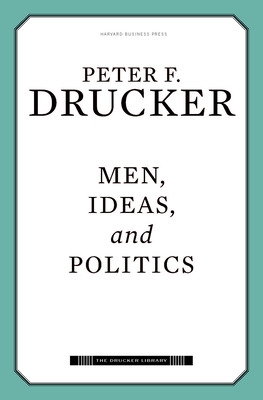 Men, Ideas, and Politics by Peter Ferdinand