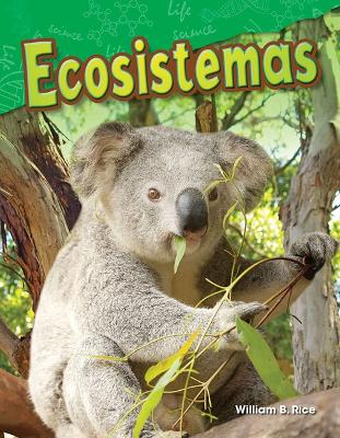 Ecosistemas (Ecosystems) by William Rice