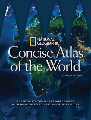 National Geographic Concise Atlas of the World, 4th Edition book