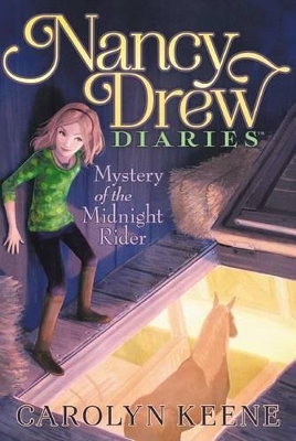 Nancy Drew Diaries #3: Mystery of the Midnight Rider book