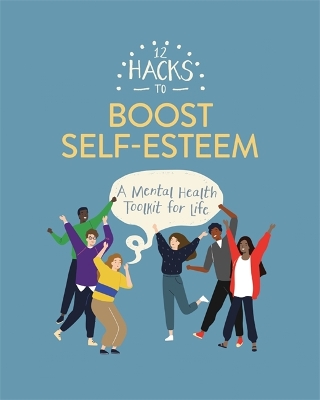12 Hacks to Boost Self-esteem book