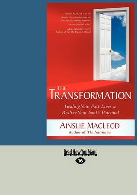 The Transformation: Healing Your Past Lives to Realize Your Soul's Potential book