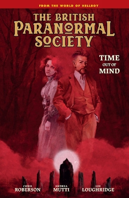 British Paranormal Society: Time Out of Mind book