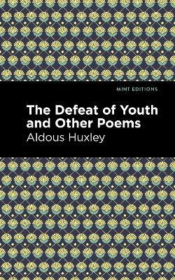 The Defeat of Youth and Other Poems book