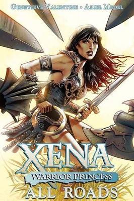 Xena: Warrior Princess Volume 1: All Roads book