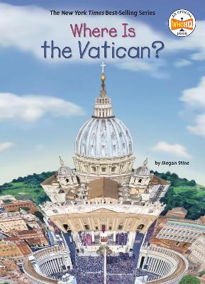 Where Is the Vatican? by Megan Stine