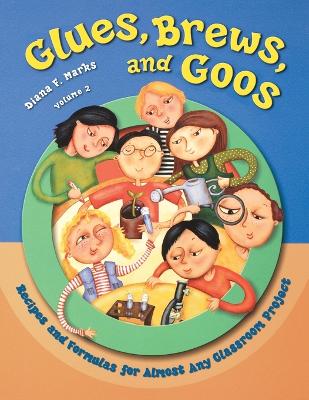 Glues, Brews, and Goos book