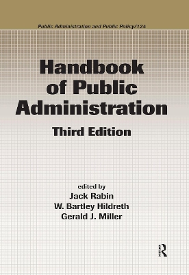 Handbook of Public Administration, Third Edition book