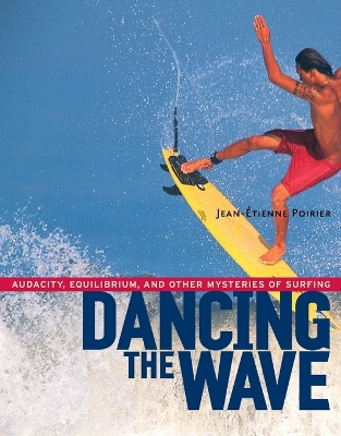 Dancing the Wave book