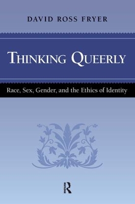 Thinking Queerly by David Ross Fryer