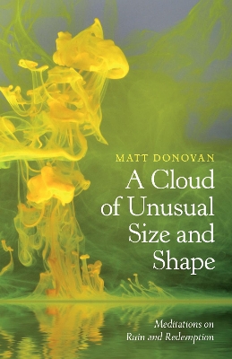 Cloud of Unusual Size and Shape book