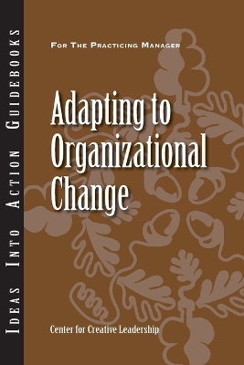 Adapting to Organizational Change book