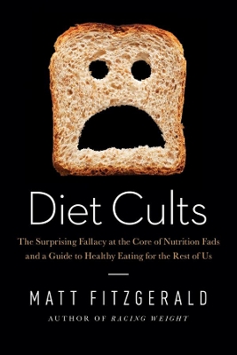 Diet Cults by Matt Fitzgerald