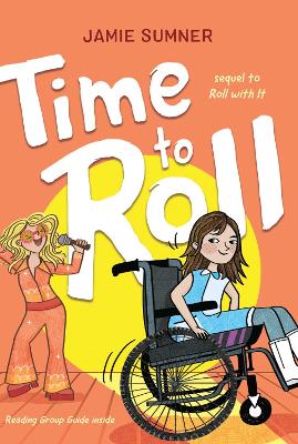Time to Roll by Jamie Sumner