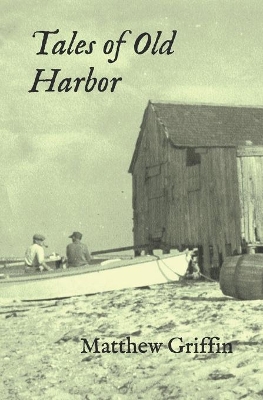 Tales of Old Harbor book