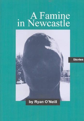Famine in Newcastle by Ryan O'Neill
