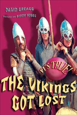 It's True! the Vikings Got Lost (19) book