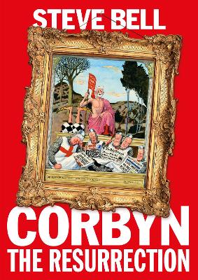 Corbyn: The Resurrection book