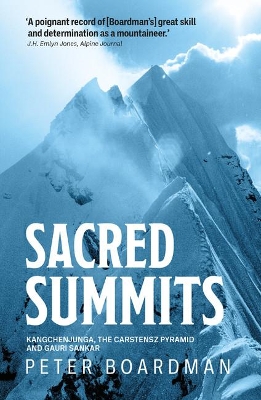 Sacred Summits: Kangchenjunga, the Carstensz Pyramid and Gauri Sankar book