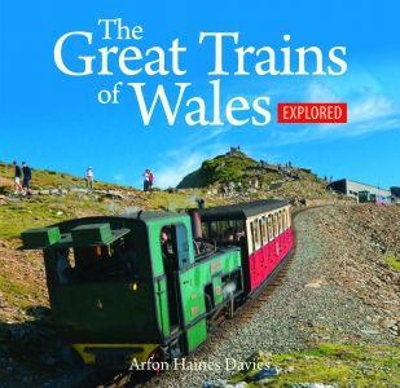 Compact Wales: Great Trains of Wales Explored, The book