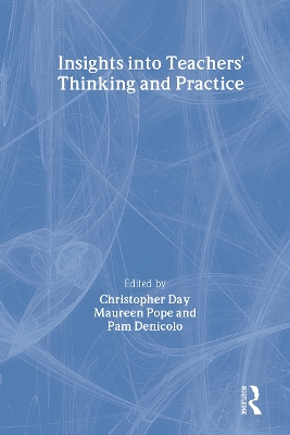 Insights Into Teachers' Thinking And Practice book