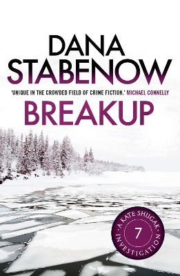 Breakup by Dana Stabenow