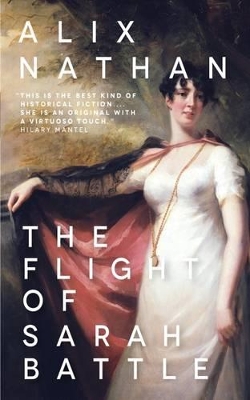 Flight of Sarah Battle by Alix Nathan