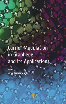 Carrier Modulation in Graphene and Its Applications book