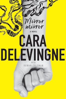 Mirror, Mirror by Cara Delevingne