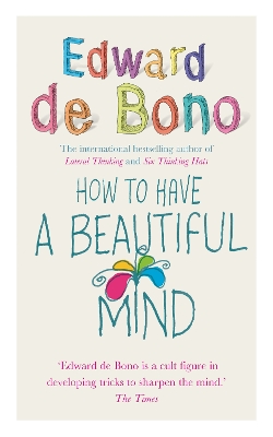 How To Have A Beautiful Mind book