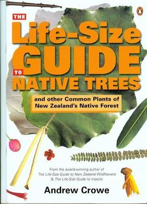 Life-Size Guide to Native Trees book