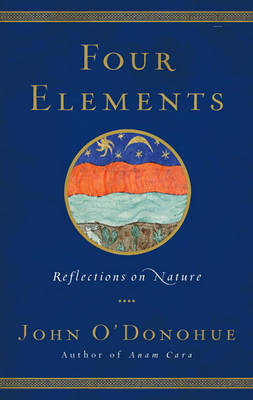 The Four Elements by John O'Donohue