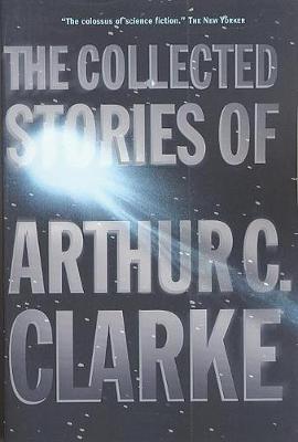 Collected Stories of Arthur C. Clarke book