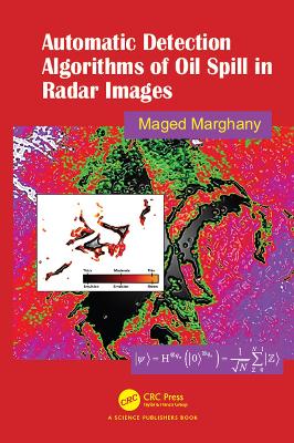 Automatic Detection Algorithms of Oil Spill in Radar Images book