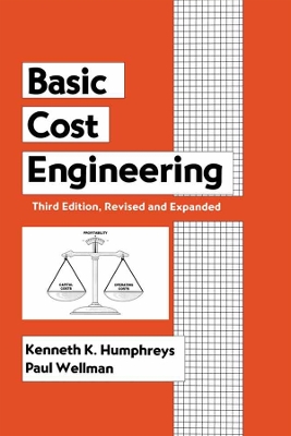 Basic Cost Engineering by Kenneth K. Humphreys