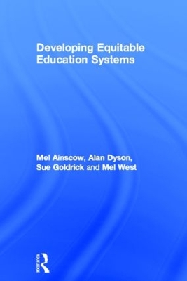 Developing Equitable Education Systems by Mel Ainscow