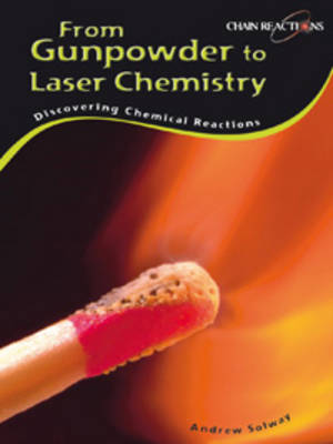 From Gunpowder to laser chemistry book
