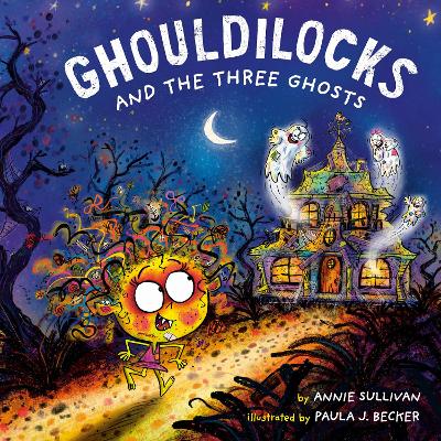 Ghouldilocks and the Three Ghosts book