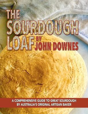 The Sourdough Loaf book