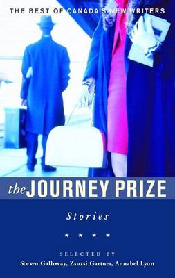 The Journey Prize Stories 18: The Best of Canada's New Writers book