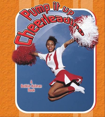Pump It Up Cheerleading book