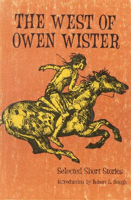 West of Owen Wister book