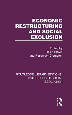 Economic Restructuring and Social Exclusion book