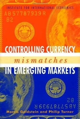 Controlling Currency Mismatches in Emerging Markets book