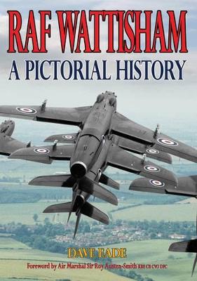 RAF Wattisham: A Pictorial History book