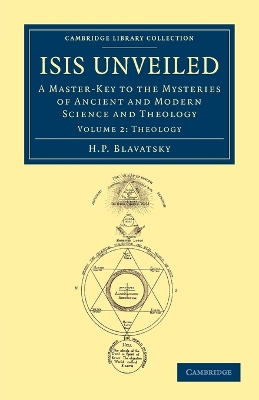 Isis Unveiled by H. P. Blavatsky