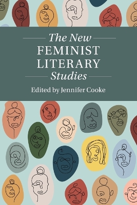 The New Feminist Literary Studies by Jennifer Cooke