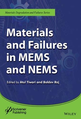 Materials and Failures in MEMS and NEMS book