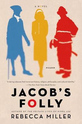 Jacob's Folly by Rebecca Miller