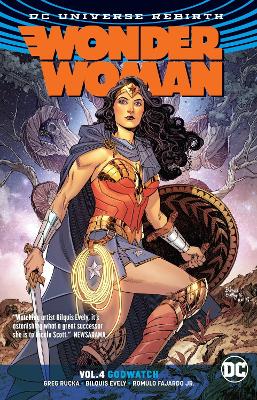 Wonder Woman Vol. 4 Godwatch (Rebirth) book